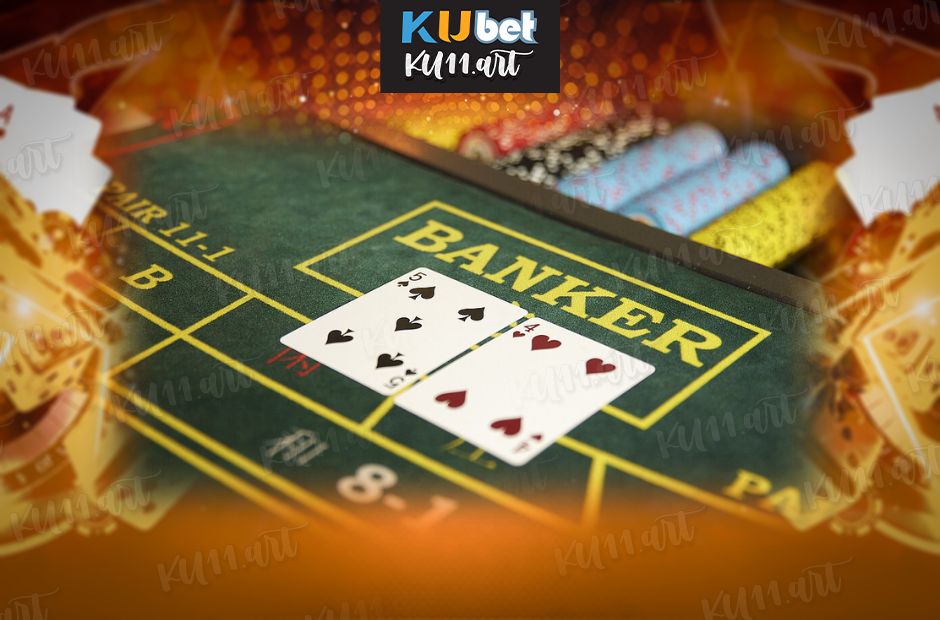 Giới thiệu sảnh game baccarat kubet