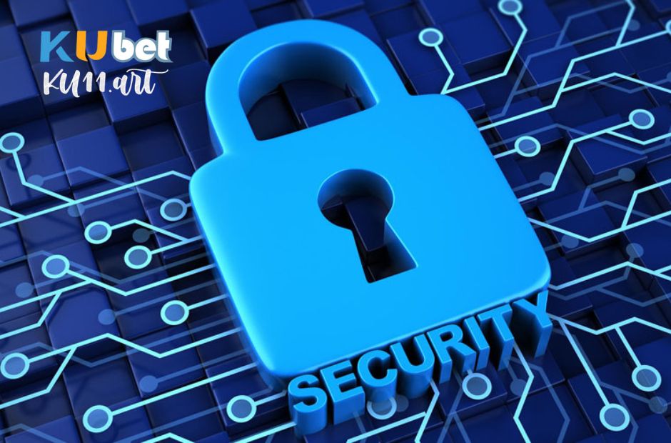 chính sách bảo mật kubet