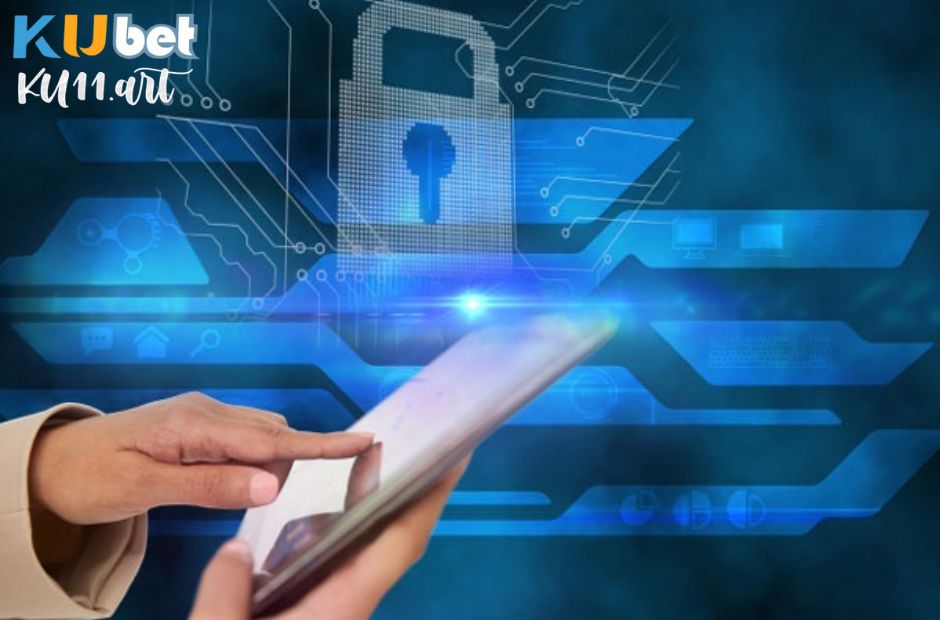 Thông tin chung về chính sách bảo mật kubet